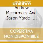 Andrew Mccormack And Jason Yarde - Juntos cd musicale di Andrew Mccormack And Jason Yarde