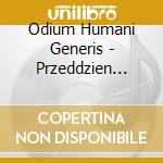 Odium Humani Generis - Przeddzien (Ltd.Digi) cd
