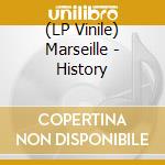 (LP Vinile) Marseille - History vinile