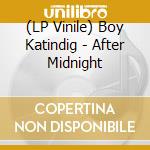 (LP Vinile) Boy Katindig - After Midnight vinile