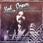 Bob Seger & The Silver Bullet Band - Old Time Rock & Roll Again (live Radio Broadcast 1980) cd