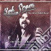 Bob Seger & The Silver Bullet Band - Old Time Rock & Roll Again (live Radio Broadcast 1980) cd