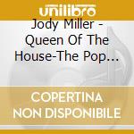 Jody Miller - Queen Of The House-The Pop Years (2 Cd) cd musicale