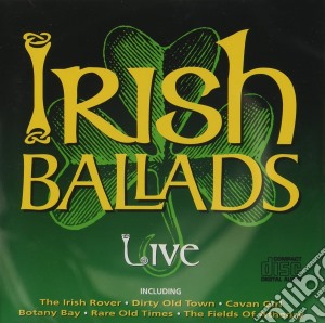 Ray Kennedy - Irish Ballads Live cd musicale di Ray Kennedy