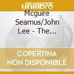 Mcguire Seamus/John Lee - The Missing Reel cd musicale di Mcguire Seamus/John Lee