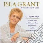 Isla Grant - When The Day Isdone cd