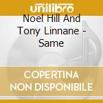 Noel Hill And Tony Linnane - Same cd