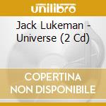 Jack Lukeman - Universe (2 Cd) cd