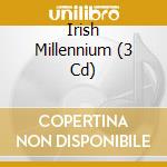 Irish Millennium (3 Cd) cd