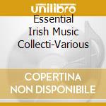 Essential Irish Music Collecti-Various cd musicale di Terminal Video