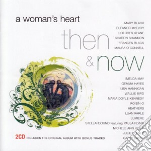 Woman's Heart (A) - Then & Now (2 Cd) cd musicale di Woman's Heart (A)