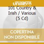 101 Country & Irish / Various (5 Cd) cd