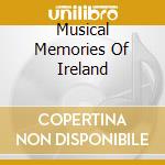 Musical Memories Of Ireland cd