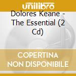 Dolores Keane - The Essential (2 Cd) cd