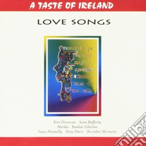 Love Songs: A Taste Of Ireland / Various cd musicale