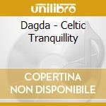 Dagda - Celtic Tranquillity cd