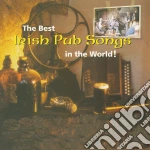 Best Irish Pub Songs In The World cd