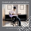 Charlie Landsborough - My Heart Would Know cd