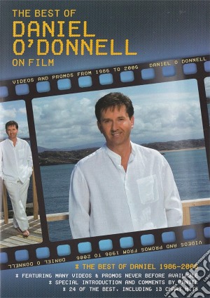 (Music Dvd) Daniel O'Donnell - The Best Of Daniel O'Donnell On Film cd musicale