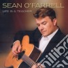 Sean O'Farrell - Life Is A Teacher cd