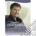 (Music Dvd) Daniel O'Donnell - Can You Feel The Love? cd