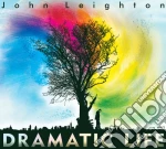 John Leighton - Dramatic Life cd