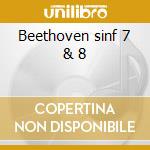 Beethoven sinf 7 & 8 cd
