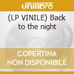 (LP VINILE) Back to the night cd