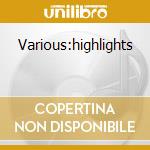 Various:highlights cd