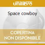 Space cowboy cd musicale di Jamiroquai
