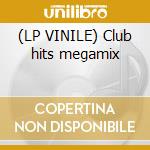 (LP VINILE) Club hits megamix cd