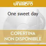 One sweet day cd