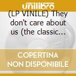(LP VINILE) They don't care about us (the classic re lp vinile di Michael Jackson