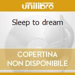 Sleep to dream cd musicale di Fiona Apple