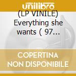 (LP VINILE) Everything she wants ( 97 version ) cd