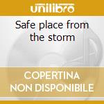 Safe place from the storm cd
