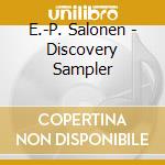 E.-P. Salonen - Discovery Sampler cd
