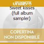 Sweet kisses (full album sampler) cd musicale di Jessica Simpson