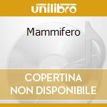 Mammifero cd