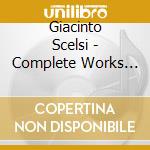 Giacinto Scelsi - Complete Works For Flute And Clarinet cd