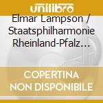 Elmar Lampson / Staatsphilharmonie Rheinland-Pfalz - Symphonie cd