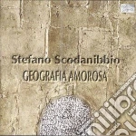 Stefano Scodanibbio - Geografia Amorosa cd