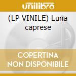 (LP VINILE) Luna caprese cd