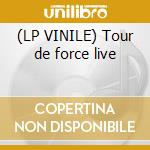 (LP VINILE) Tour de force live cd