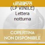 (LP VINILE) Lettera notturna cd