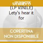 (LP VINILE) Lety's hear it for cd