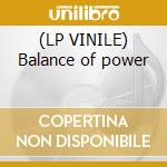 (LP VINILE) Balance of power lp vinile di Electric light orche