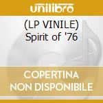 (LP VINILE) Spirit of '76 cd