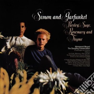 Simon & Garfunkel - Parsley, Sage, Rosemary And Thyme cd musicale di SIMON & GARFUNKEL