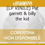 (LP VINILE) Pat garrett & billy the kid cd